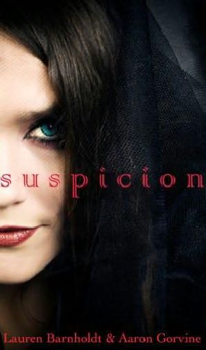 [The Witches of Santa Anna 09] • Suspicion